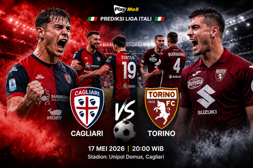 prediksi Cagliari vs Tarino - Duel Panas Serie A